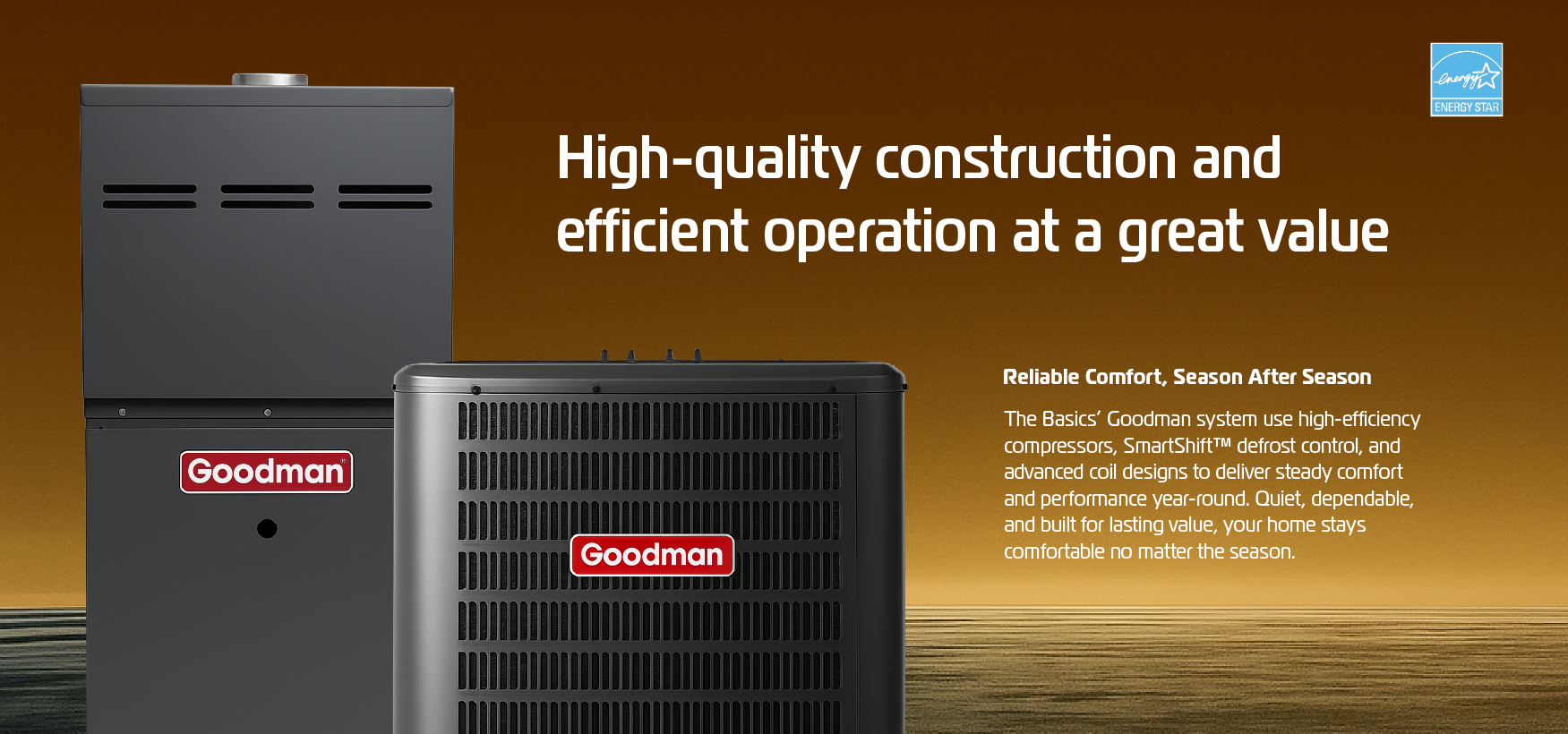 The Basics Package | Goodman | $119/mo. | Mechollage